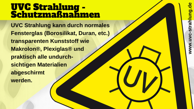gefährliche UVC Strahlung Schutzmaßnahmen